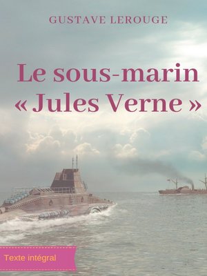 cover image of Le sous-marin « Jules Verne »